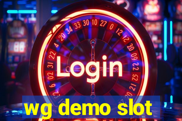 wg demo slot